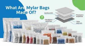 what-are-mylar-bags-made-of